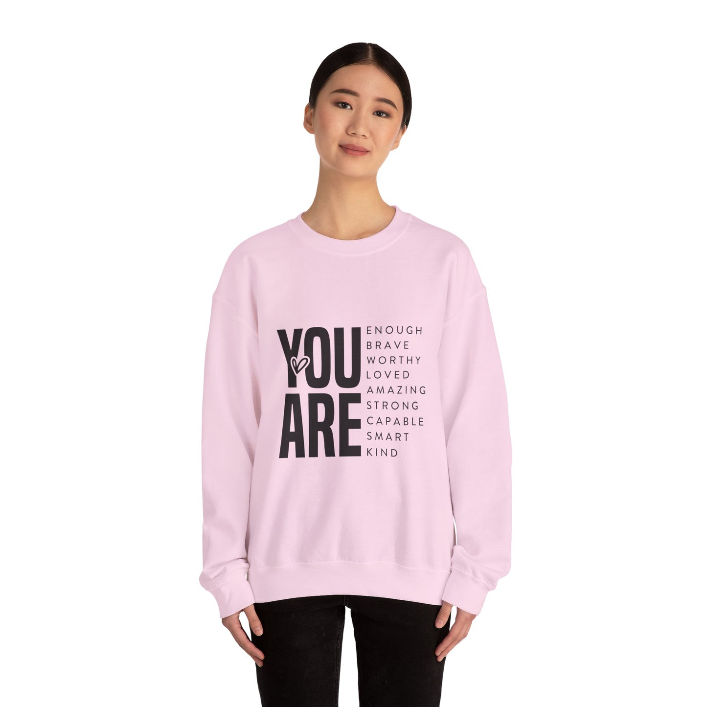 YOU ARE motivational Unisex Heavy Blend™ Crewneck Sweatshirt