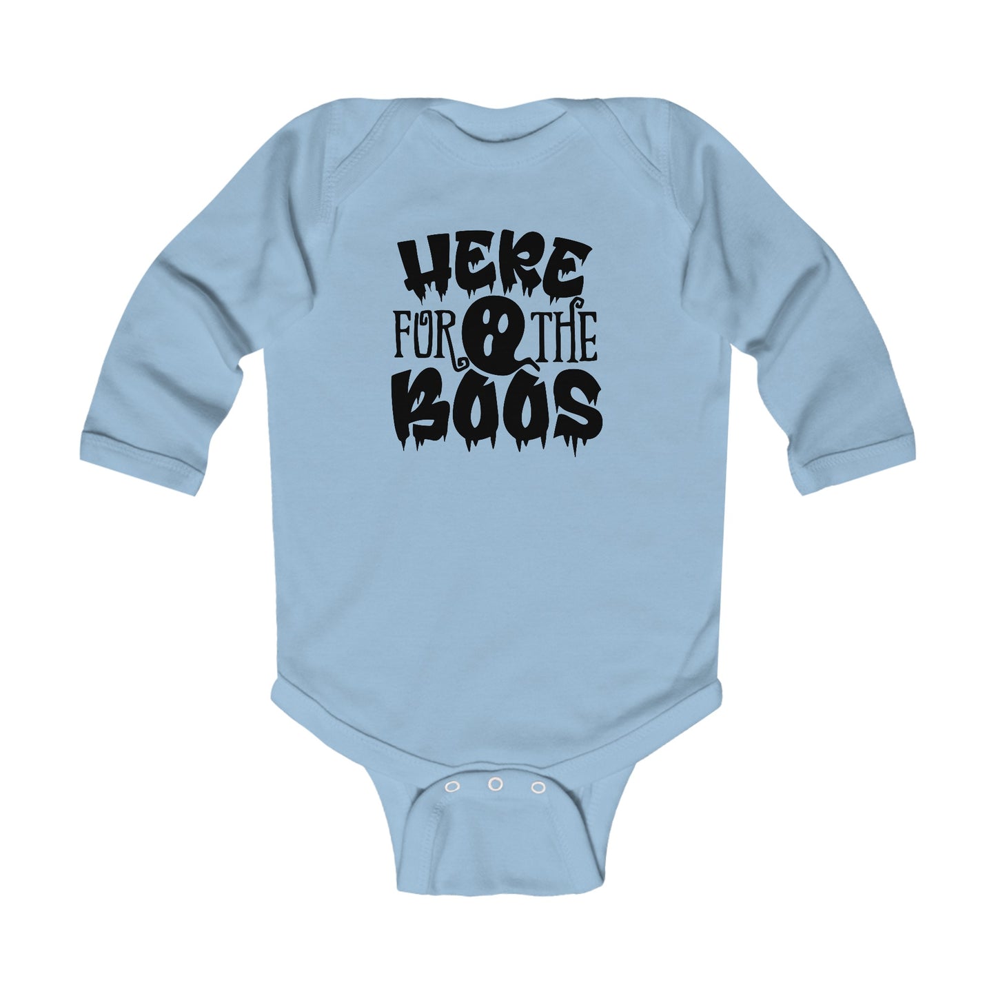 Here for the Boos Baby Halloween humor  Long Sleeve Onsie