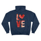 Love Valentine's Day Champion Hoodie