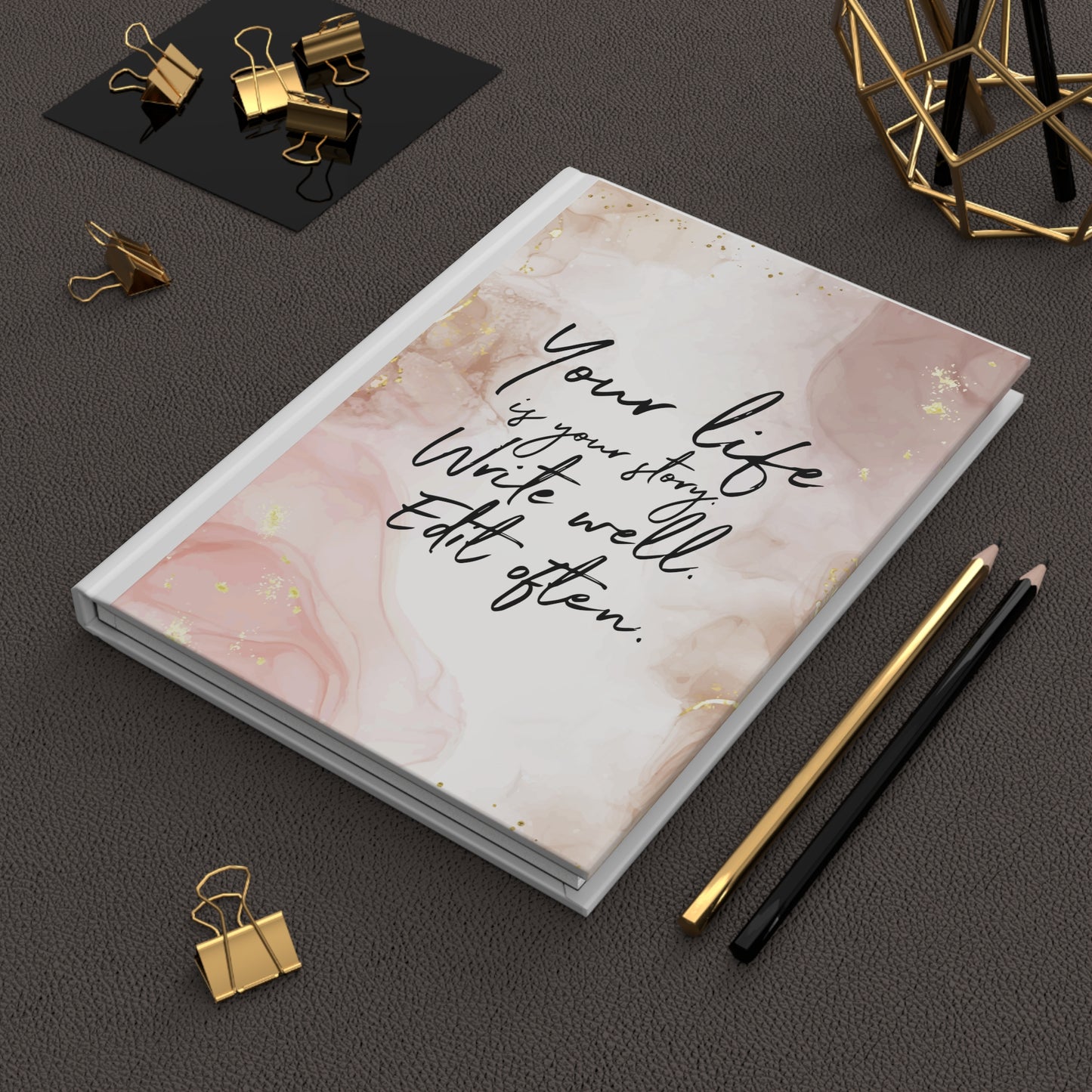 Your Life is your Story Hardcover Journal Matte