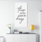 'These Are The Good Old Days' Sign Design Canvas Wall Art -