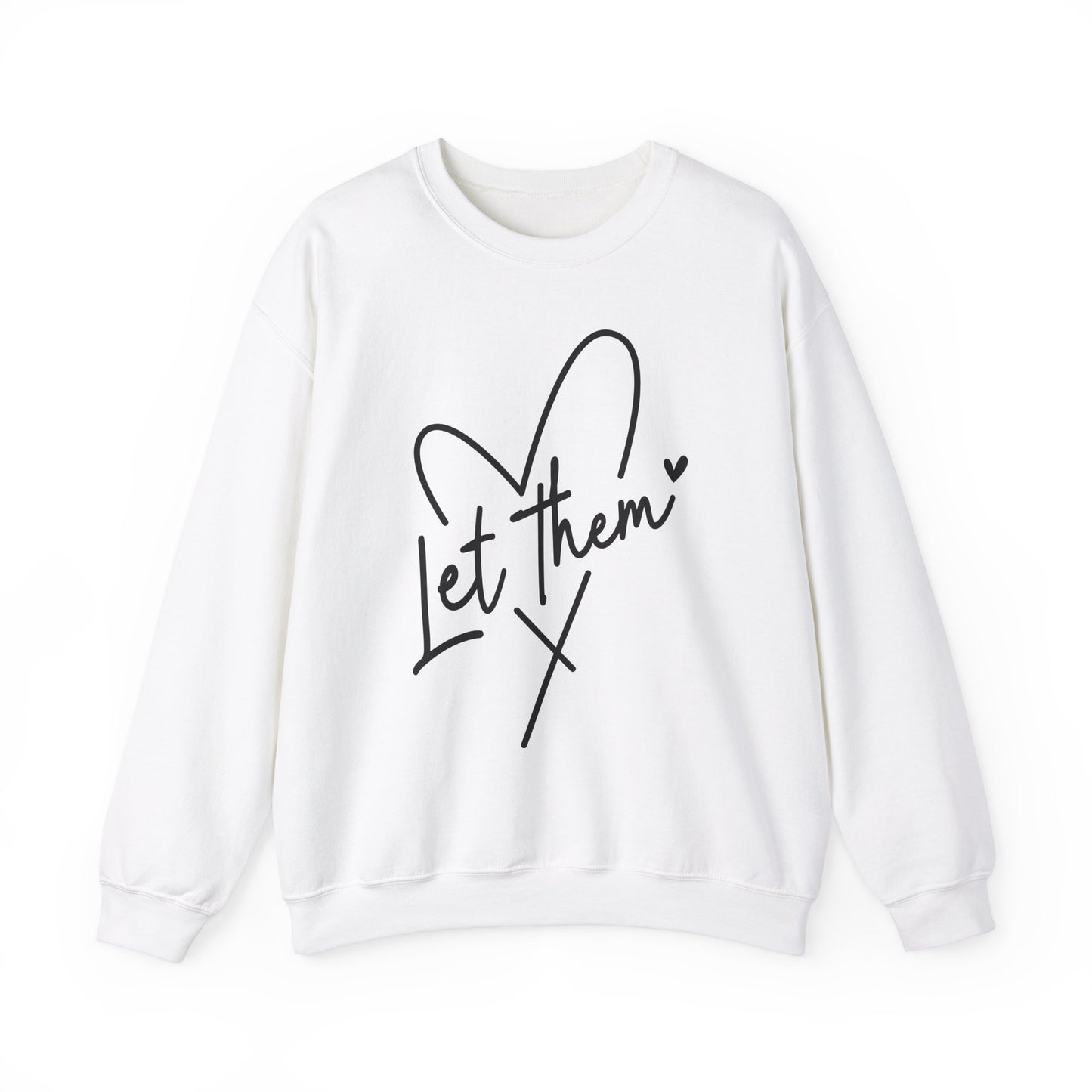 Let Them Unisex Heavy Blend™ Crewneck Sweatshirt