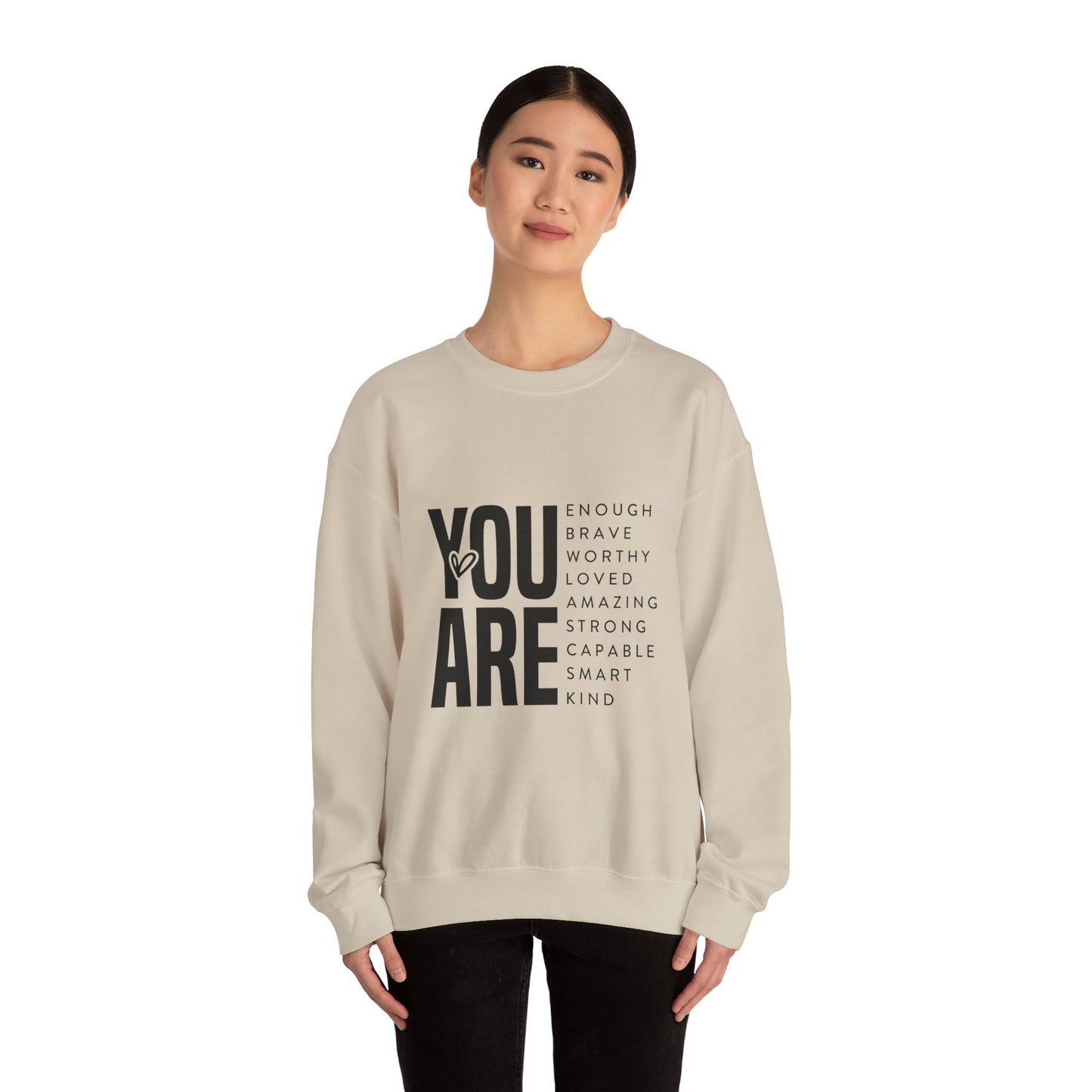 YOU ARE motivational Unisex Heavy Blend™ Crewneck Sweatshirt