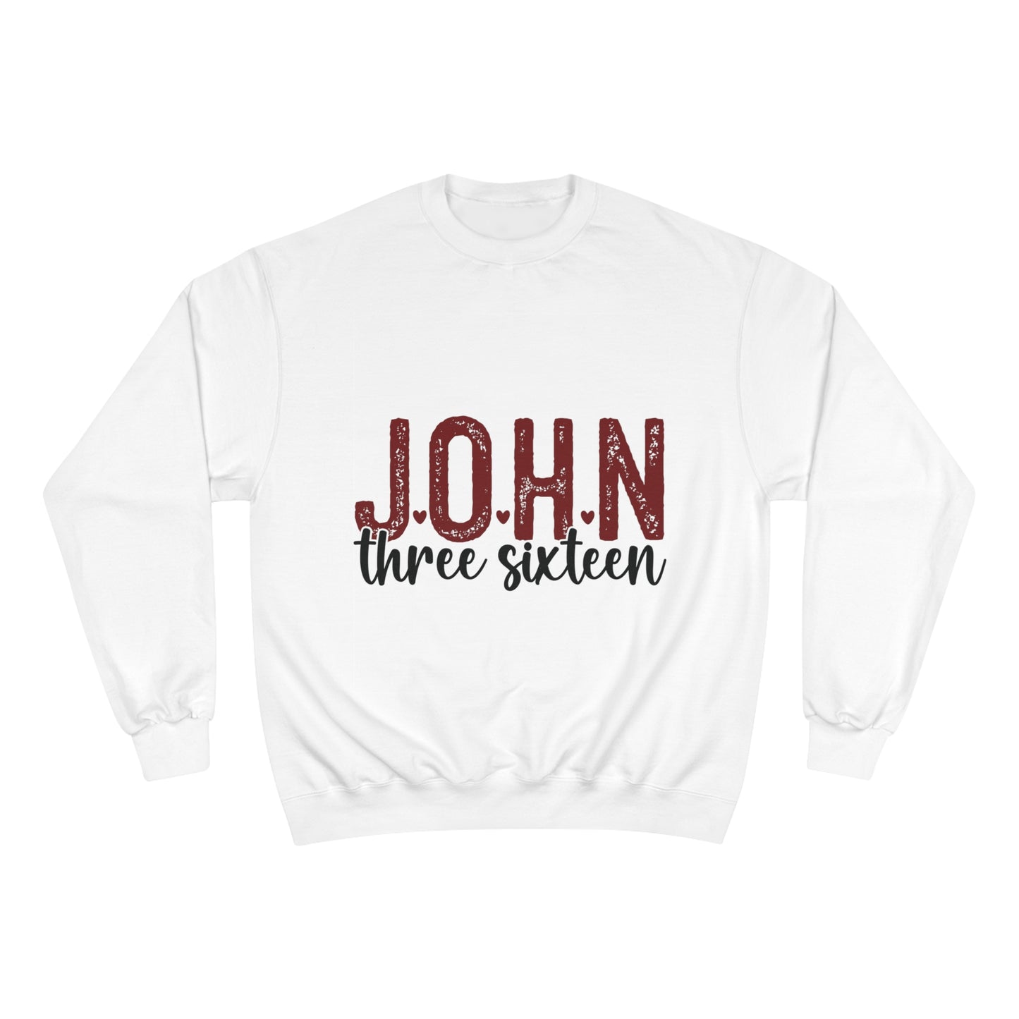 John 3:16 Champion Sweatshirt