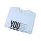 YOU ARE motivational Unisex Heavy Blend™ Crewneck Sweatshirt