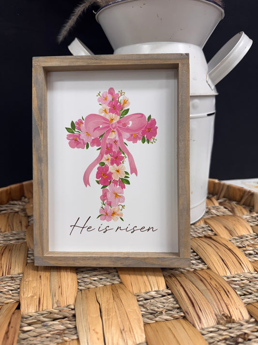 He Is Risen Pink Floral Cross Spring/Easter Wood Sign