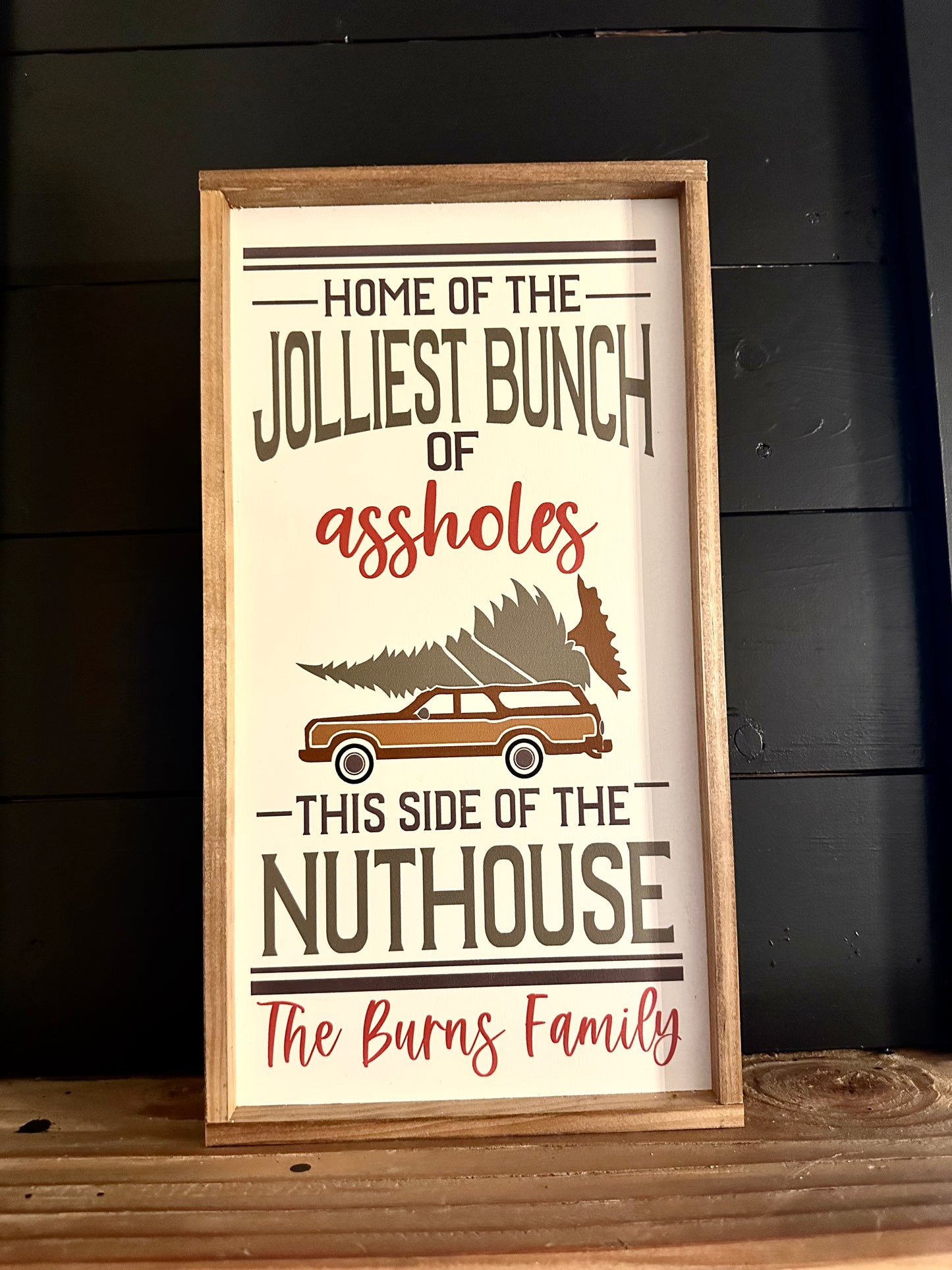 Personalized Family Last name Home of Jolliest Bunch of A**holes this side of the nuthouse wood sign christmas