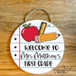 welcome to lined paper Pencil apple Circle Teacher Name Sign; wood Round sign