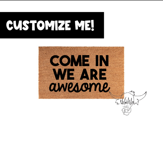 Custom Door Mat- We Design with You!
