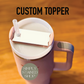 Your Custom Stanley Quencher v2 Tumbler Lid Name Tag 20/30oz or 40 oz insulated Tumbler Name Topper - Personalized Tumbler Accessory Acrylic mug Rectangle