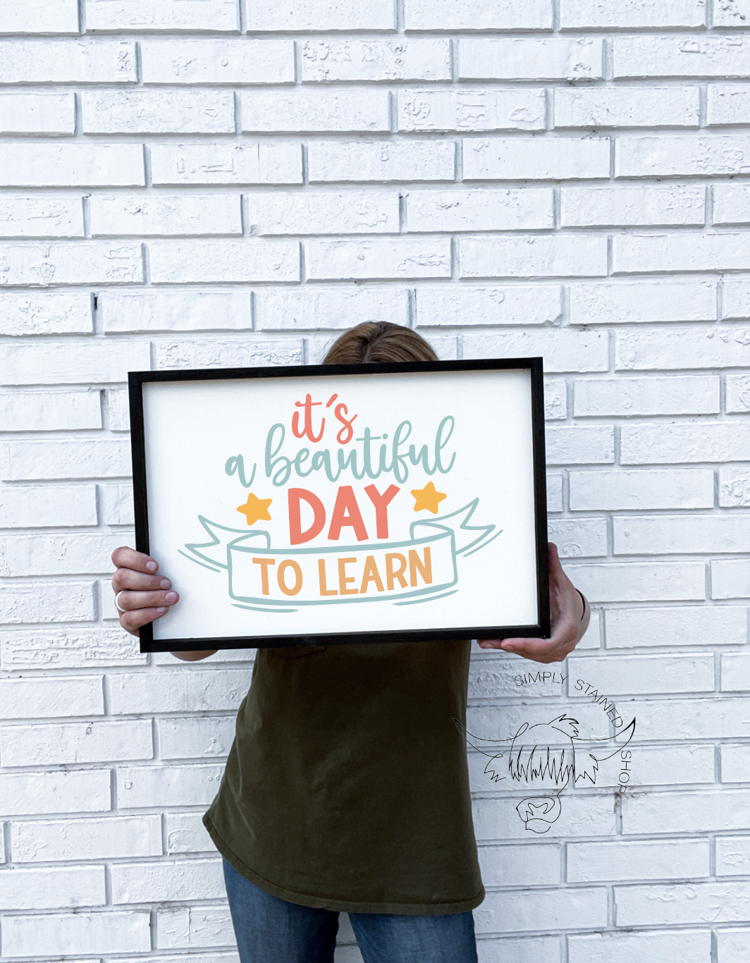 It's a Beautiful Day to Learn Classroom Motivation Sign