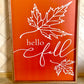 Burnt Orange Fall Collection Wood Sign 1