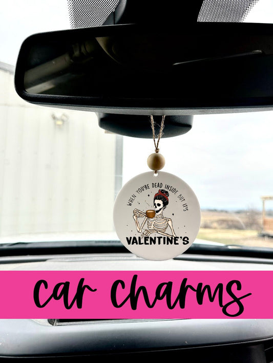 when you're dead inside skeleton Valentine's Day Car Charm funny car accessory